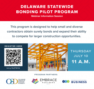 Image of webinar flier that explains there will be an OSD webinar detailing a bonding pilot project, on July 10th at 11 a.m. Registration information is also in the press release.